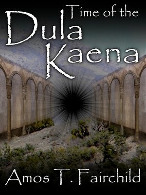 cover image of Time of the Dula Kaena